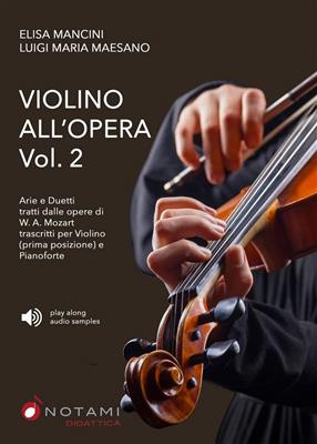 Elisa Mancini: Violino All'Opera - Vol.Ii: Violon et Accomp.