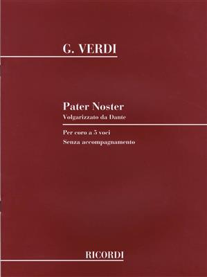 Giuseppe Verdi: Pater Noster: Chœur Mixte et Accomp.