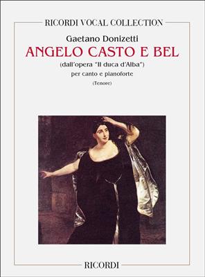 Gaetano Donizetti: Il Duca D'Alba: Angelo Casto E Bel: Chant et Piano