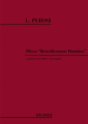 Lorenzo Perosi: Missa 'Benedicamus Domino': Chœur Mixte et Accomp.