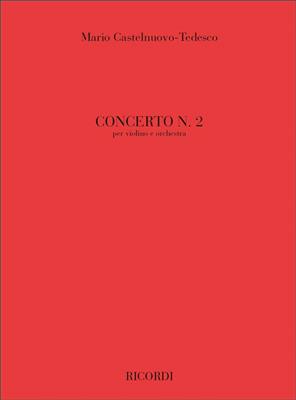 Mario Castelnuovo-Tedesco: Concerto N. 2 (I Profeti): Orchestre et Solo
