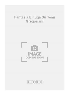 Bruno Bettinelli: Fantasia E Fuga Su Temi Gregoriani: Orchestre à Cordes