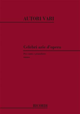 Celebri Arie D'Opera 4: Tenore: Chant et Piano