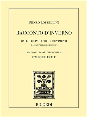 Renzo Rossellini: Racconto D'Inverno. Balletto: Orchestre Symphonique