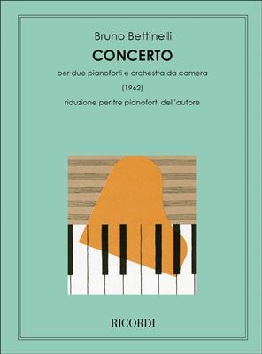 Bruno Bettinelli: Concerto Per 2 Pianoforti E Orchestra Da Camera: Ensemble de Pianos
