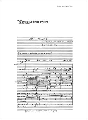 Luigi Nono: Al Gran Sole Carico D'Amore: Chœur Mixte et Ensemble