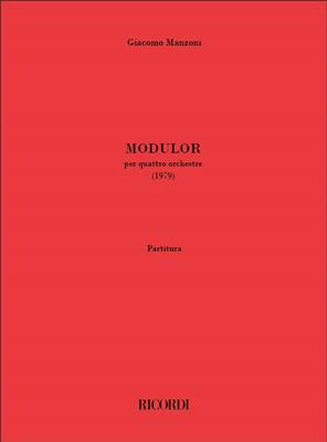 Giacomo Manzoni: Modulor: Orchestre Symphonique