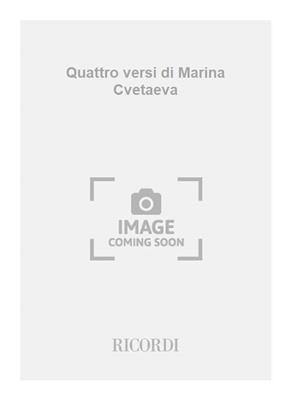 Giacomo Manzoni: Quattro versi di Marina Cvetaeva: Chant et Autres Accomp.