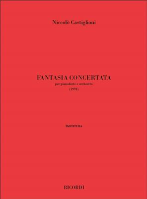 Niccolò Castiglioni: Fantasia Concertata: Orchestre et Solo