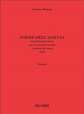 Giacomo Manzoni: Poesie dell'assenza: Ensemble de Chambre