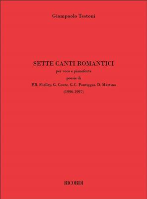 Giampaolo Testoni: Sette canti romantici: Chant et Piano