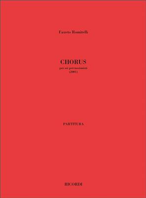 Fausto Romitelli: Chorus: Percussion (Ensemble)