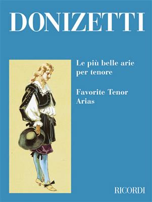 Gaetano Donizetti: Le Piu' Belle Arie Per Tenore: Chant et Piano