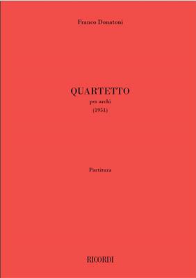 Franco Donatoni: Quartetto per archi: Quatuor à Cordes