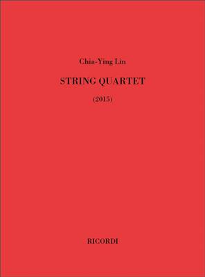 Chia-Ying Lin: String quartet: Quatuor à Cordes