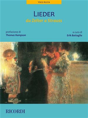 Lieder da Zelter a Strauss (voce acuta): Chant et Piano