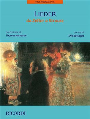 Lieder da Zelter a Strauss (voce medio-grave): Chant et Piano