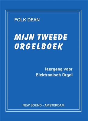 F. Dean: Mijn Tweede Orgelboek: Orgue