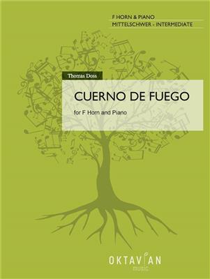Thomas Doss: Cuerno de Fuego: Cor Français et Accomp.