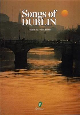 Songs Of Dublin: (Arr. Frank Harte): Mélodie, Paroles et Accords