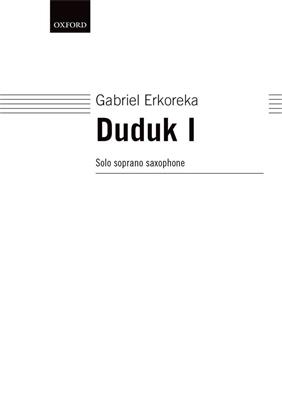 Gabriel Erkoreka: Duduk I: Saxophone Soprano