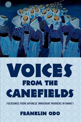Franklin Odo: Voices from the Canefields