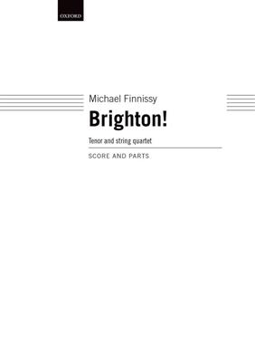 Michael Finnissy: Brighton!: Solo pour Chant