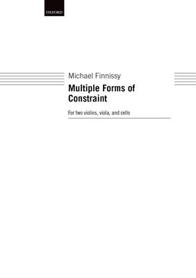 Michael Finnissy: Multiple Forms Of Constraint: Cordes (Ensemble)