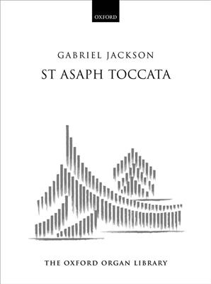 Gabriel Jackson: St Asaph Toccata: Orgue