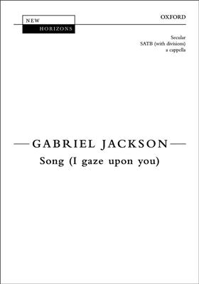 Gabriel Jackson: Song: Chœur Mixte et Accomp.