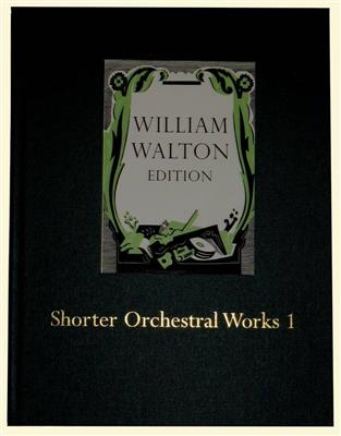 William Walton: Shorter Orchestral Works I: Orchestre Symphonique