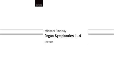 Michael Finnissy: Organ Symphonies 1-4: Orgue