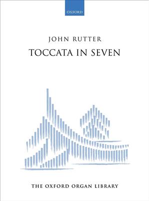 John Rutter: Toccata in Seven: Orgue