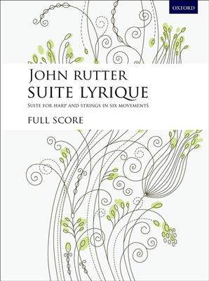 John Rutter: Suite Lyrique: Orchestre et Solo