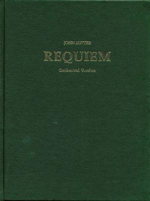 John Rutter: Requiem: Full Score (Orchestra): Chœur Mixte et Ensemble