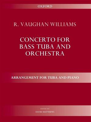 Ralph Vaughan Williams: Concerto For Bass Tuba And Orchestra: Tuba et Accomp.