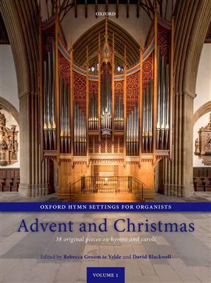 Rebecca Groom te Velde: Hymn Settings for Organists: Advent and Christmas: Orgue