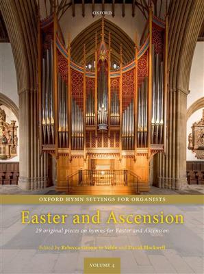 Hymn Settings for Organists: Easter and Ascension: (Arr. Rebecca Groom te Velde): Orgue