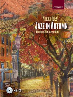 Jazz in Autumn: (Arr. Nikki Iles): Solo de Piano