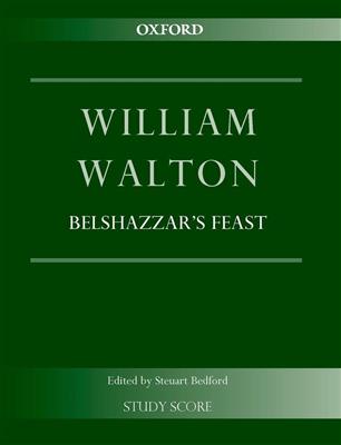 William Walton: Belshazzar's Feast: Chœur Mixte et Ensemble