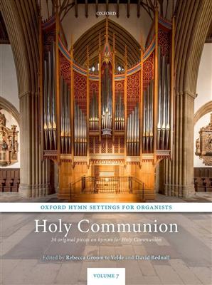 Oxford Hymn Settings for Organists: Holy Communion: Orgue