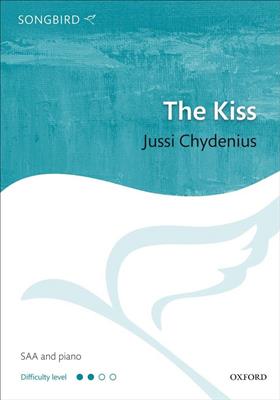 Jussi Chydenius: The Kiss: Chœur Mixte et Accomp.