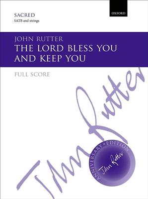 John Rutter: The Lord Bless You And Keep You: Chœur Mixte et Accomp.