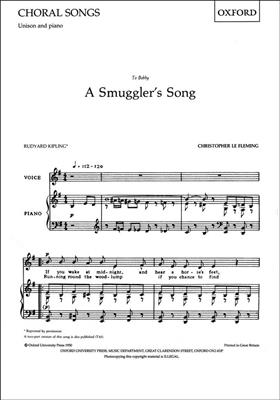 Christopher Le Fleming: A Smuggler's Song: Chœur Mixte et Accomp.