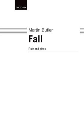 Martin Butler: Fall: Solo pour Flûte Traversière