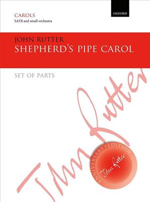 John Rutter: Shepherd's Pipe Carol: Chœur Mixte et Accomp.