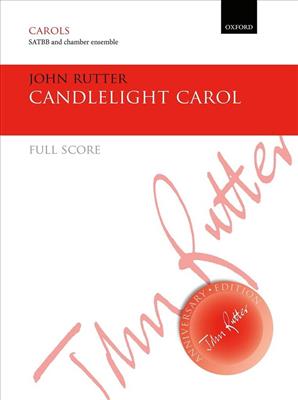 John Rutter: Candelight Carol: Chœur Mixte et Accomp.