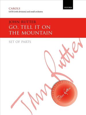 John Rutter: Go, Tell It On The Mountain: Chœur Mixte et Accomp.