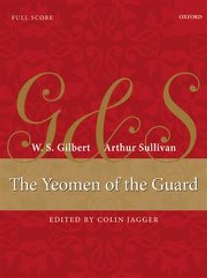 Arthur Sullivan: The Yeomen of the Guard: Orchestre Symphonique
