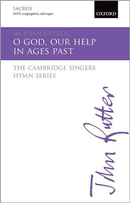 John Rutter: O God, Our Help In Ages Past: Chœur Mixte et Accomp.